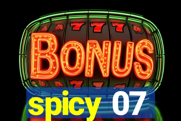 spicy 07